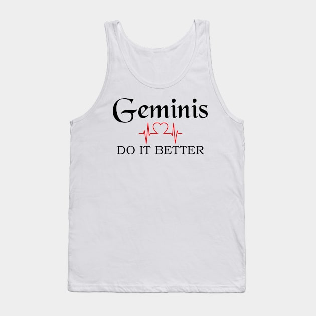 geminis do it better Tank Top by merysam